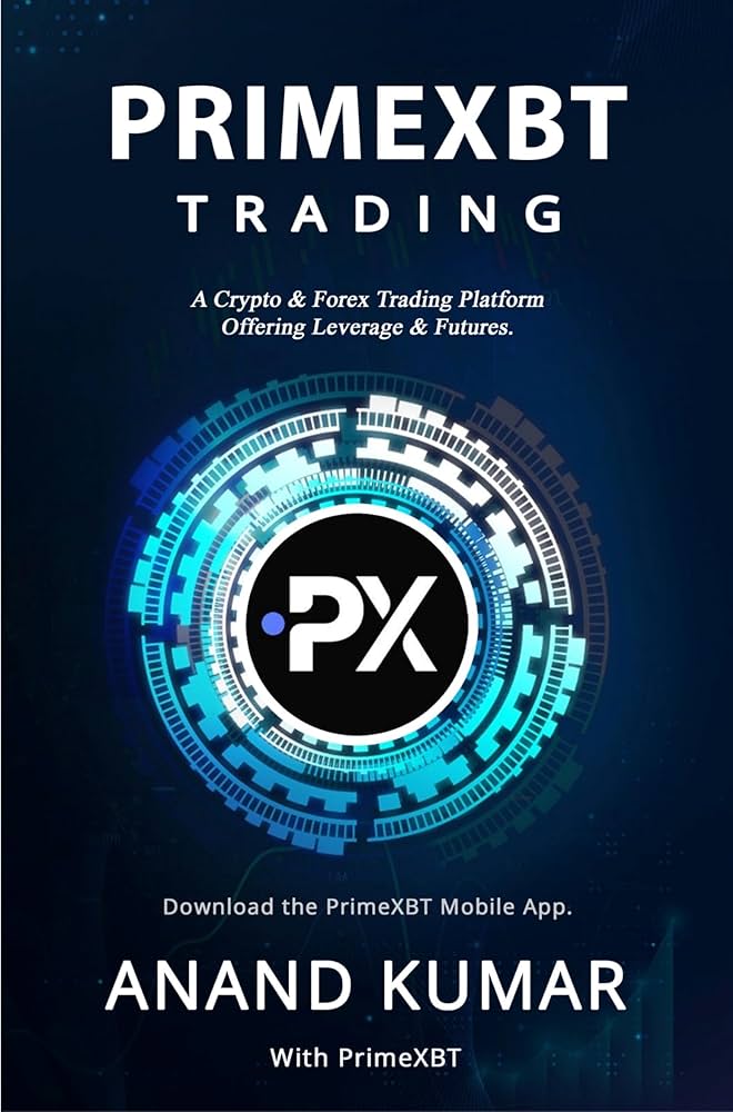 Mastering the Market A Comprehensive Guide to PrimeXBT Trade Mastering the Market A Comprehensive Guide to PrimeXBT Trade